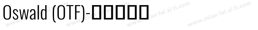 Oswald (OTF)字体转换